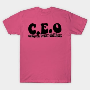 CEO Conquer Every Obstacle T-shirt, CEO Sweatshirt, Entrepreneur Sweatshirt, Entrepreneur Gift, Small Business Owner Shirt, Gift For CEO T-Shirt